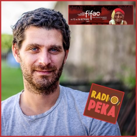 RadioPeka s’invite Au FiFac #6 ||| Hugo  ROUSSELIN