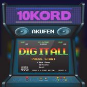 10Kord presents… Dig It All !